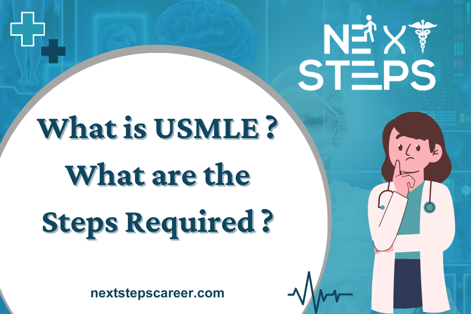 What is USMLE and what are the steps