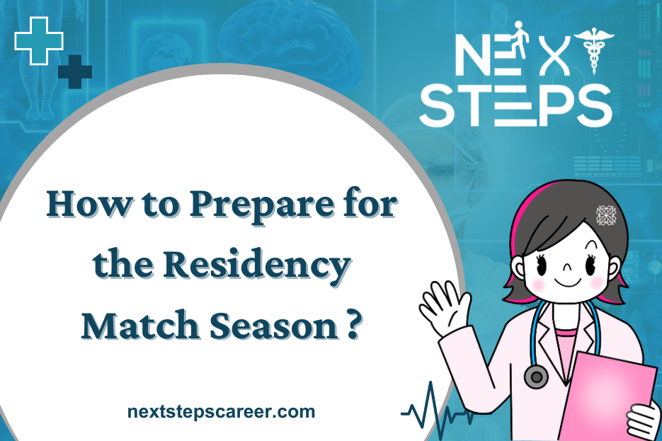 how to prepare for the residency match season