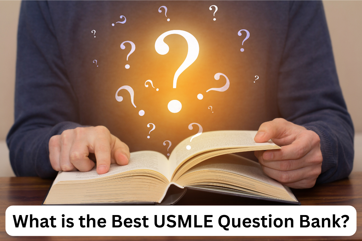 What is the Best USMLE Question Bank