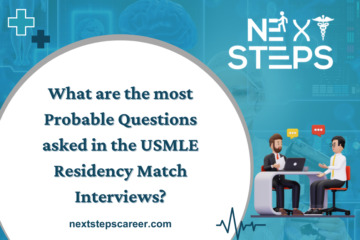 What Are the Most Probable Questions Asked in USMLE Residency Match Interviews