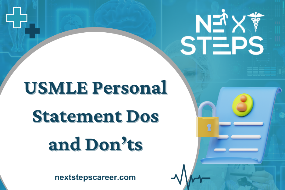 USMLE Personal Statement Dos and Don’ts