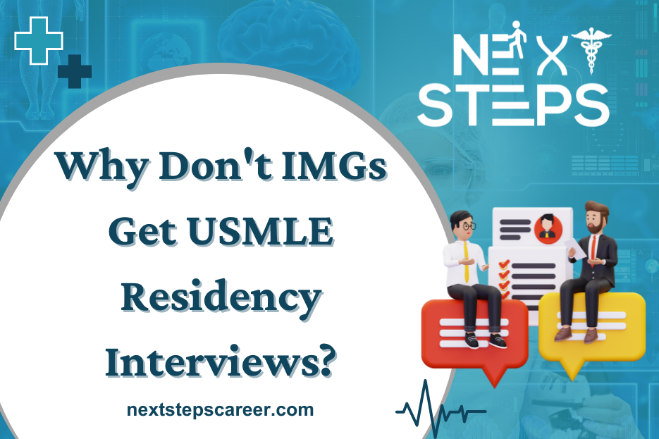 Why Don't IMGs Get USMLE Residency Interviews