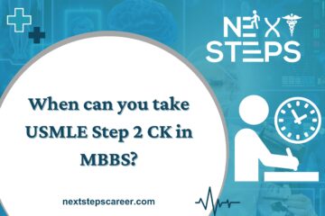 When can you take USMLE Step 2 CK in MBBS