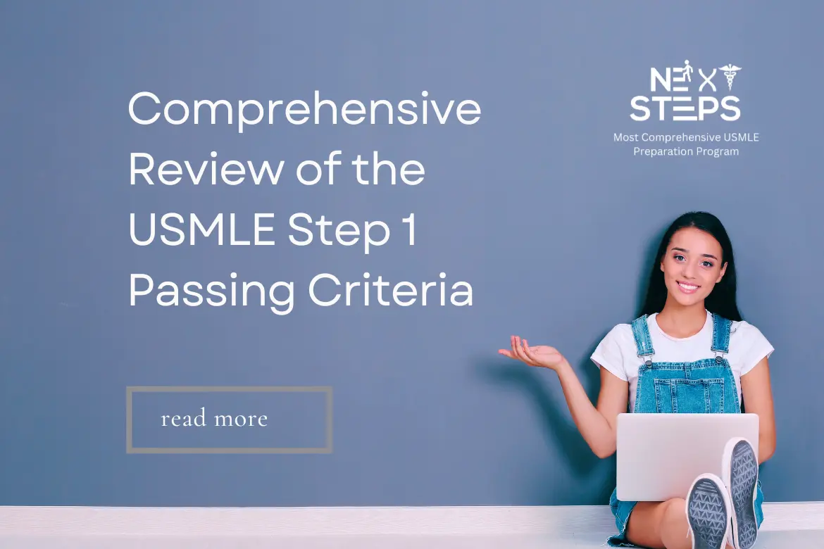 Comprehensive Review of the USMLE Step 1 Passing Criteria - Next Steps