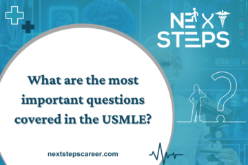 What are the most important questions covered in the USMLE - Next Steps